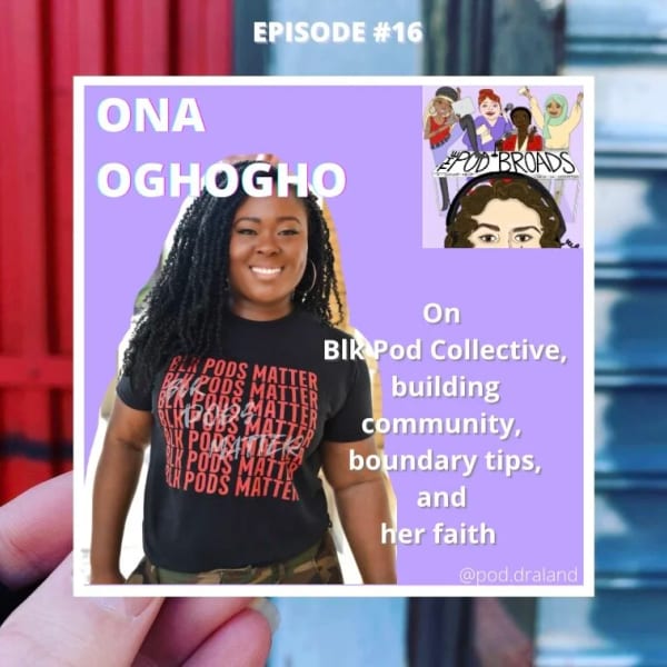 The Pod Broads episode 16 art featuring Ona Oghogho